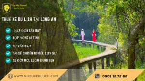 Thuê Xe DU LỊCH TẠI LONG AN