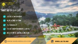 Thuê Xe Đi Đà Lạt
