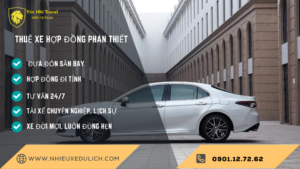 Thuê Xe Hợp Đồng Phan Thiết